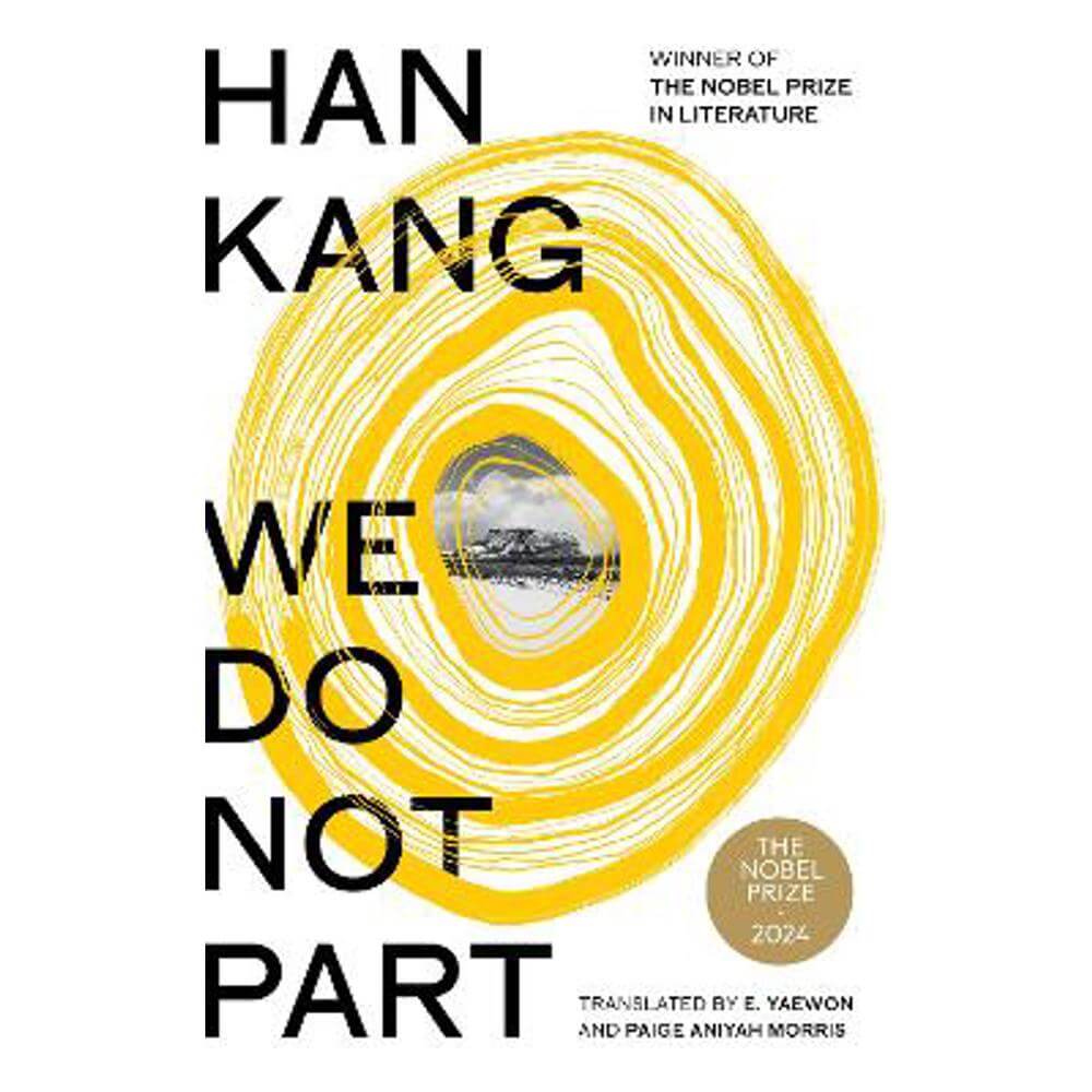 We Do Not Part (Hardback) - Han Kang